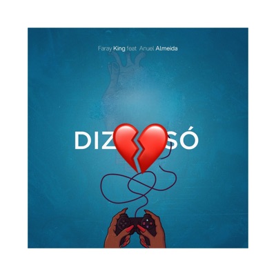 Diz Só (feat. Anuel Almeida) - Single