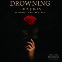 Drowning (feat. Natalie Blake) - Single - Eddy Jones