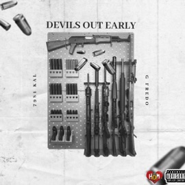 Devils out Early 7981 Kal & G Fredo