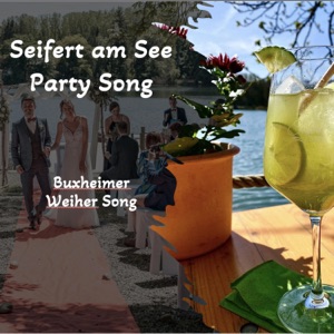 Seifert am See (Party Song)