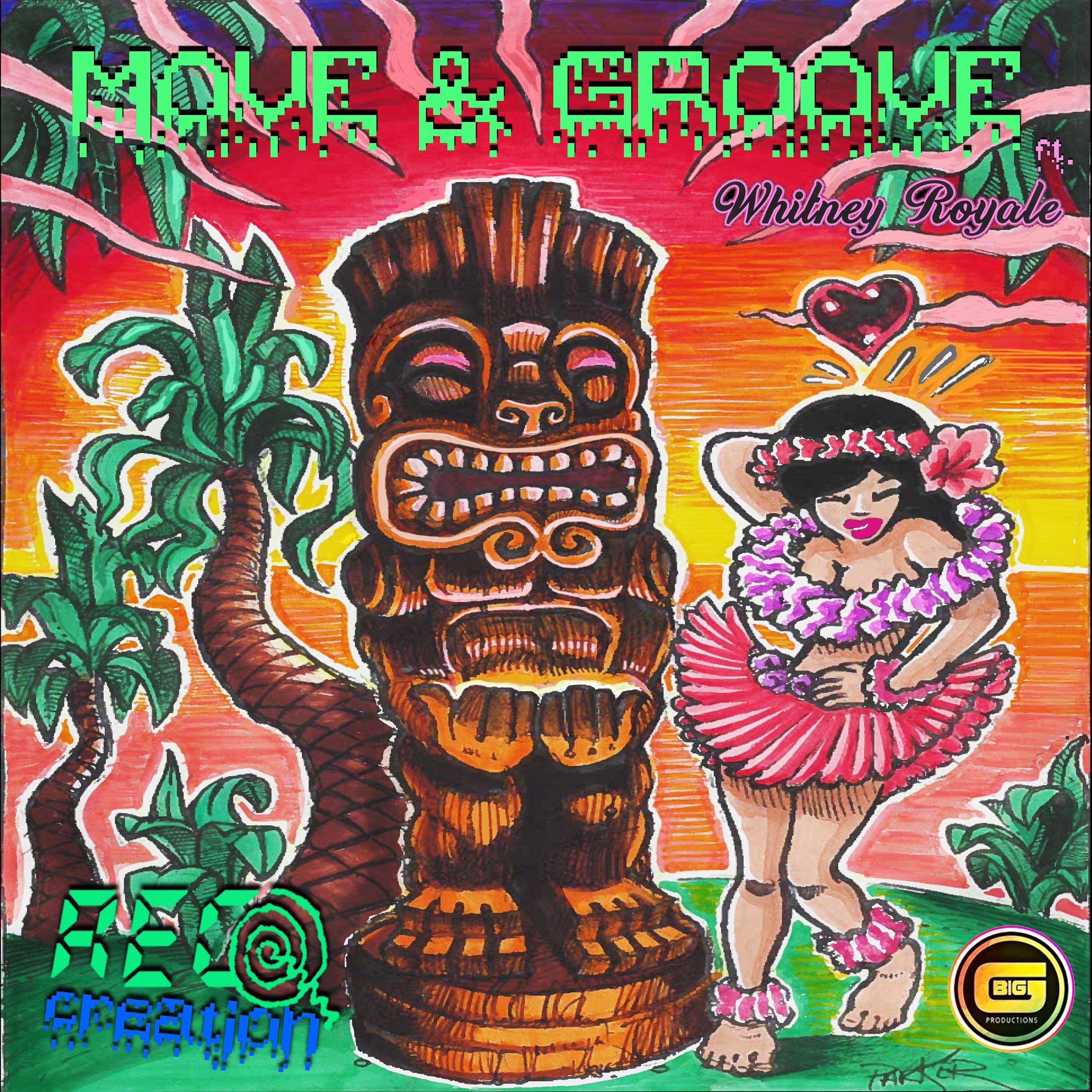 Move & Groove (feat. Whitney Royale) - Single