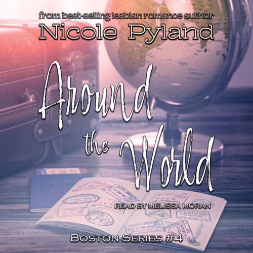 Around the World: Boston Series, Book 4 (Unabridged) cover