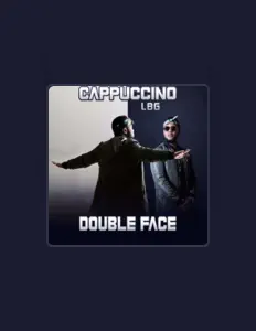 收听 Cappuccino Lbg、观看音乐视频、阅读小传、查看巡演日期等 ！