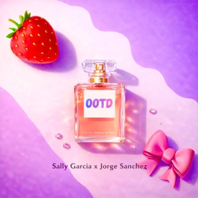 OOTD (feat. Sally Garcia) - Single