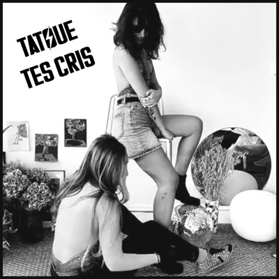 Tatoue tes cris - Single