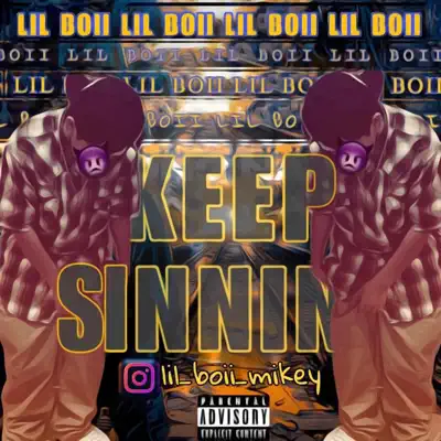#GunnerHills47 adlı sanatçının Keep Sinning - Single albümünü dinle