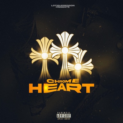 CHROME HEART - Single