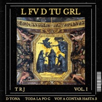 L FV DE TU GRL - Single - TRJ