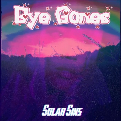 Bye Gones - Single