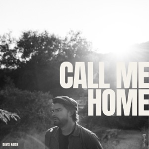 Call Me Home - Single