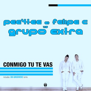 Conmigo Tú Te Vas - Single