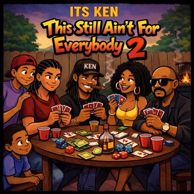 This Still Aint For Everybody 2