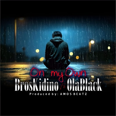 On My Own (feat. Olablack) - Single
