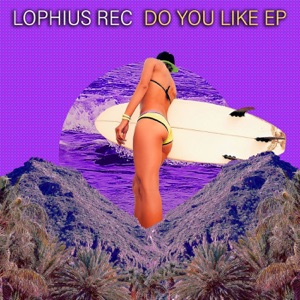 Do You Like EP - Single