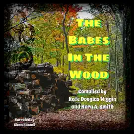 The Babes in the Wood (Unabridged)