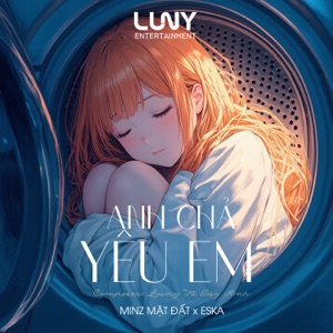 Anh Chả Yêu Em - Single
