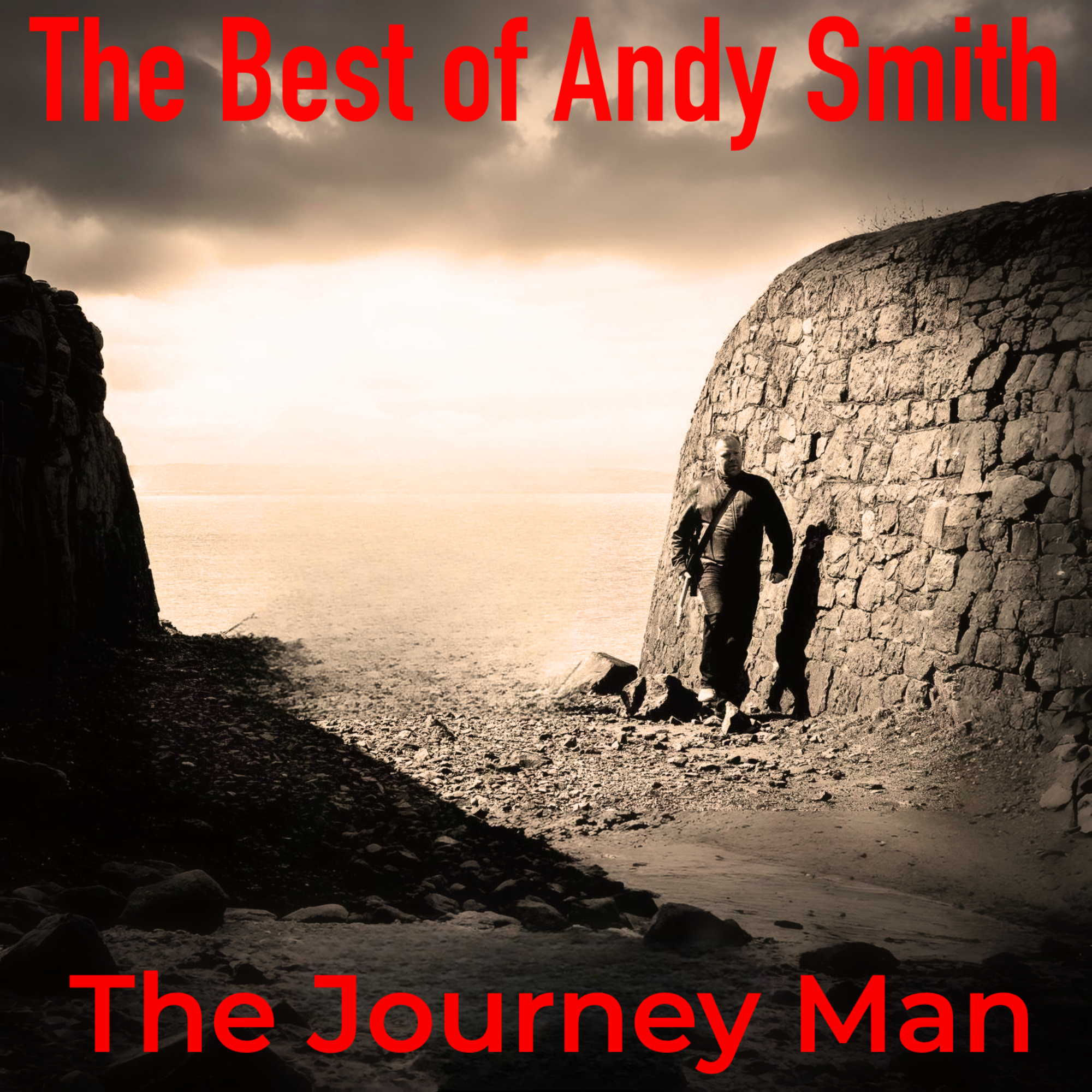 The Best of Andy Smith - The Journey Man