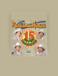 Escucha a Real Del Norte, mira videos musicales, lee su biografía, consulta las fechas de las gira y más.