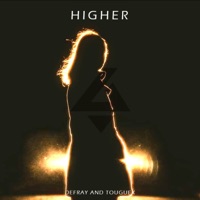 Higher - Single - Defray and Touguex