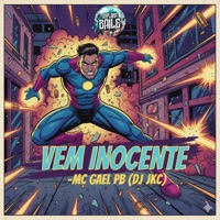 Vem Inocente - Single - MC Gael pb