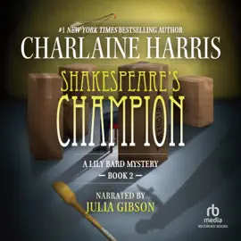 Shakespeare's Champion (Lily Bard Mysteries)