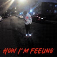 How im Feeling - Single - Xottic