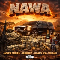 Nawa (feat. Kilundeezy, Kijana ya Bena & Volkhano) - Single - Jackpin samurai