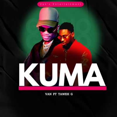 KUMA (feat. Taweh G) - Single