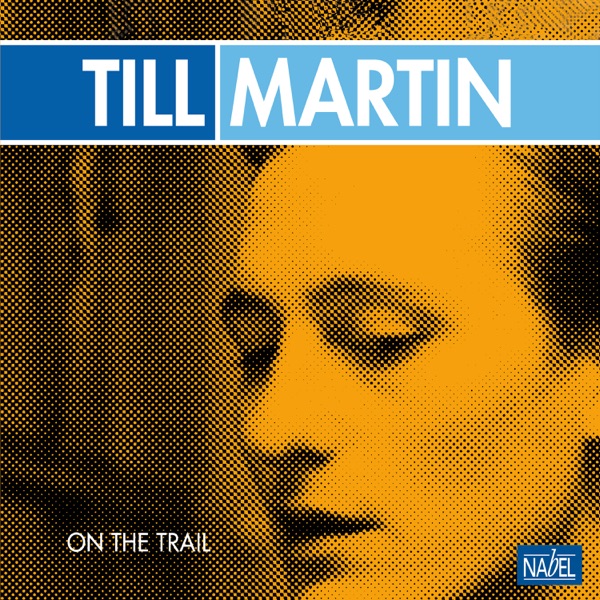 On the Trail (2024 Remaster) [feat. Adrian Mears, Stefan Schmid, Thomas Stabenow & Guido May]