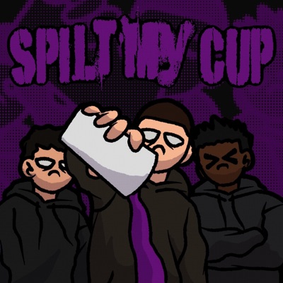SPILT MY CUP (feat. danny dior & Ski) - Single