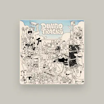 Listen to Dumbo Tracks, watch music videos, read bio, see tour dates & more!