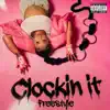 DreamDoll - Clockin It Freestyle
