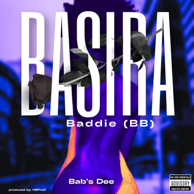 Basira Baddie - Single