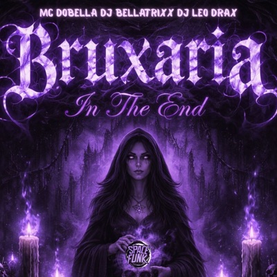 BRUXARIA IN THE END - Single