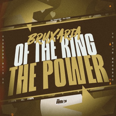 Bruxaria Of The King The Power - Single