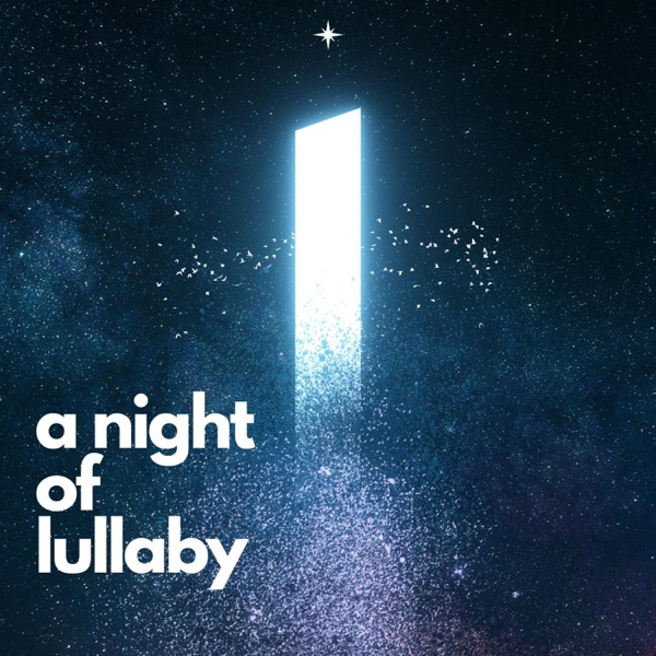 A Night Of Lullaby
