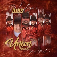 Se Lo Dejo a Dios - Single - La Unión Norteña de San Carlos