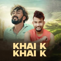 Khai K Khai K - Single - Ramhari Khadka & Babul Giri