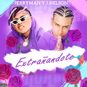 Extrañandote - Single