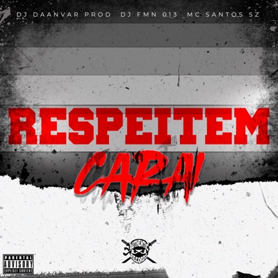 Respeitem Carai - Single