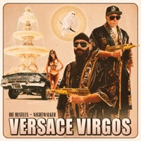 Versace Virgos - Ibe Hustles & Nightwalker