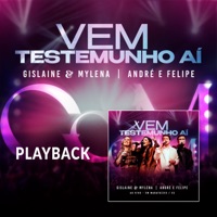 Vem Testemunho Aí (Playback) - Single - Gislaine & Mylena