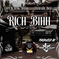 Rich Bihh (feat. OTB Yung Dash & Frayser Boy) - Single - Eddie Valiant