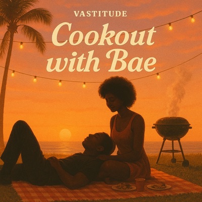 Cookout with Bae - Single