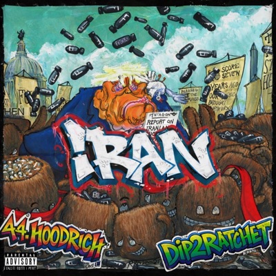 IRAN (feat. Dip2Ratchet) - Single