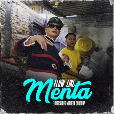 Flow Like Menta (feat. Michell Cardona) - Single