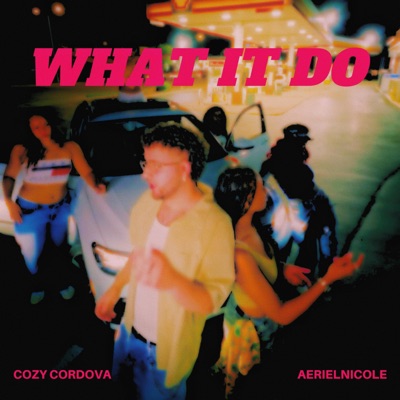 What It Do - Single