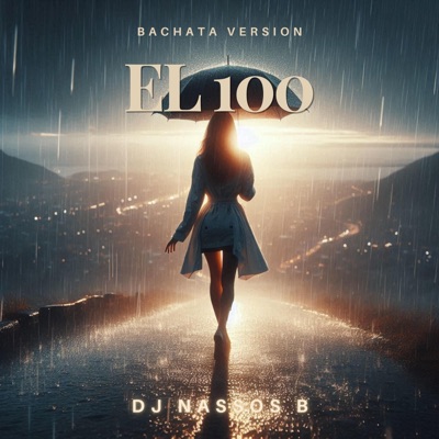 El 100 (Bachata Version) - Single