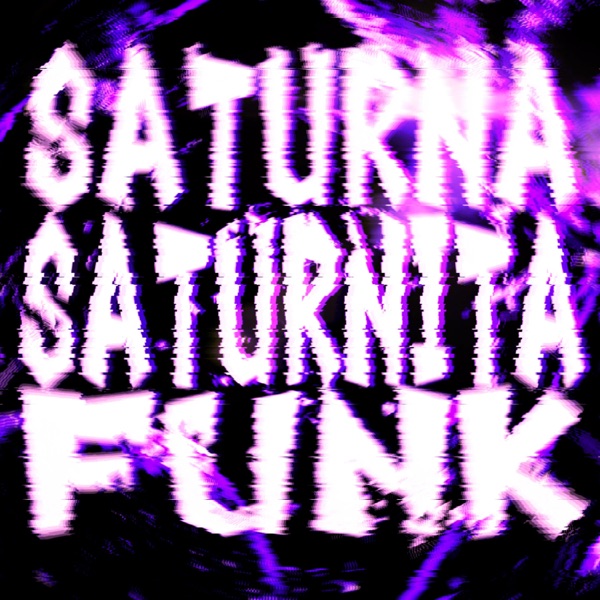 SATURNA SATURNITA FUNK - EP