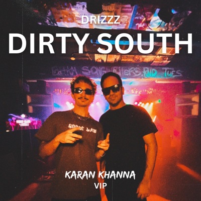 Dirty South VIP - Single